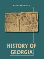 HISTORY OF GEORGIA - Kakha Shengelia