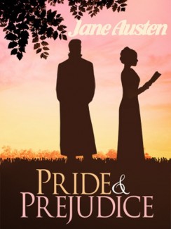 Pride and Prejudice - Jane Austen