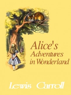 Alice`s Adventures in Wonderland - Lewis Carroll