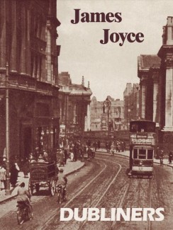 Dubliners - James Joyce